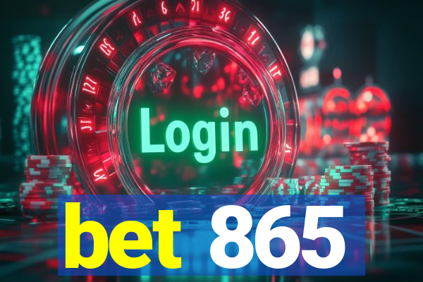 bet 865